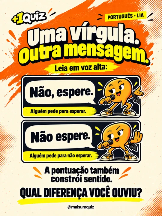 Uma vírgula. Outra mensagem