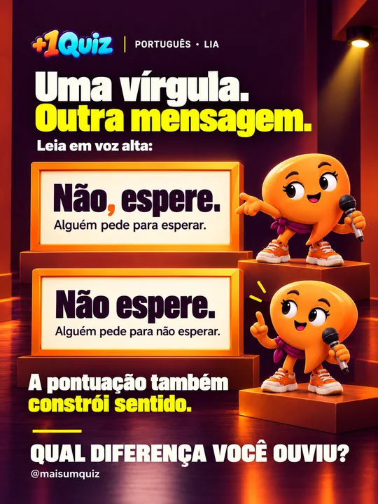 Uma vírgula. Outra mensagem