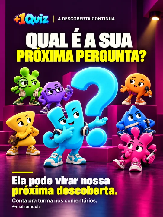 Qual é a sua próxima pergunta?